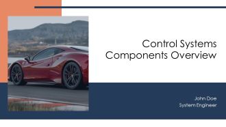 Control Systems Components Overview PPT Guidelines AT
