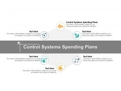 Control systems spending plans ppt powerpoint presentation gallery slide cpb