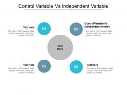 Control variable vs independent variable ppt powerpoint presentation pictures background cpb
