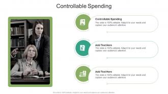 Controllable Spending In Powerpoint And Google Slides Cpb