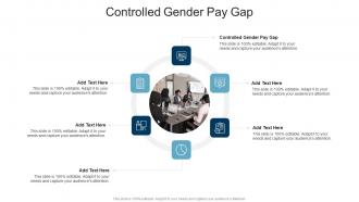 Controlled Gender Pay Gap In Powerpoint And Google Slides Cpb