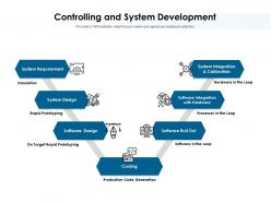 Controlling And System Development