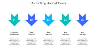 Controlling budget costs ppt powerpoint presentation outline gridlines cpb