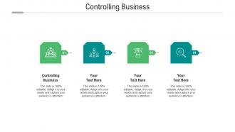 Controlling business ppt powerpoint presentation outline layouts cpb
