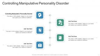 Controlling Manipulative Personality Disorder In Powerpoint And Google Slides Cpb
