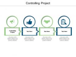 Controlling project ppt powerpoint presentation infographic template infographic template cpb