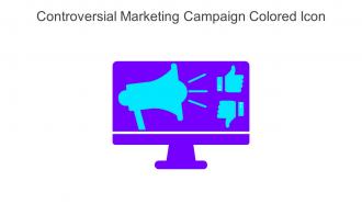 Controversial Marketing Campaign Colored Icon In Powerpoint Pptx Png And Editable Eps Format
