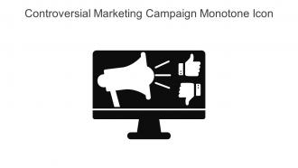 Controversial Marketing Campaign Monotone Icon In Powerpoint Pptx Png And Editable Eps Format
