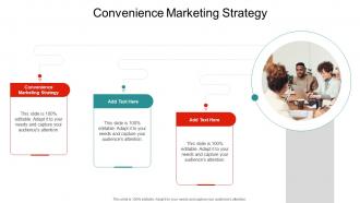 Convenience Marketing Strategy In Powerpoint And Google Slides Cpb