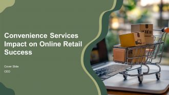 Convenience Services Impact On Online Retail Success PPT Designs AT