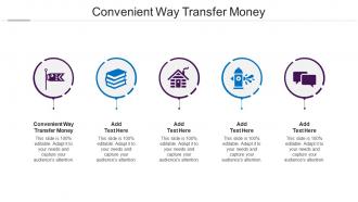 Convenient Way Transfer Money Ppt Powerpoint Presentation Portfolio Outline Cpb