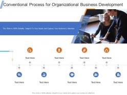 Conventional process for organizational business development infographic template