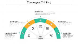 Convergent thinking ppt powerpoint presentation file deck cpb