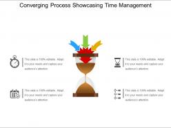 Converging process showcasing time management ppt examples