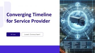 Converging Timeline For Service Provider PPT Sample AT