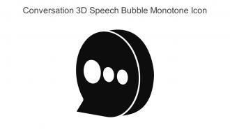 Conversation 3D Speech Bubble Monotone Icon In Powerpoint Pptx Png And Editable Eps Format