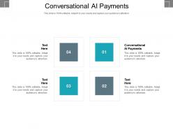 Conversational ai payments ppt powerpoint presentation inspiration maker cpb