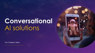 Conversational AI Solutions Powerpoint Ppt Template Bundles ChatGPT MM