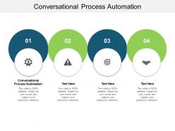 Conversational process automation ppt powerpoint presentation summary model cpb