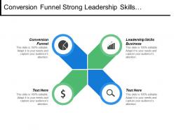 Conversion Funnel Strong Leadership Skills Business Promotional Ideas