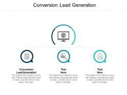 Conversion lead generation ppt powerpoint presentation infographic template styles cpb