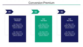 Conversion Premium Ppt Powerpoint Presentation Layouts Slideshow Cpb