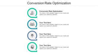 Conversion rate optimization ppt powerpoint presentation outline slides cpb
