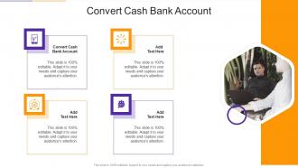 Convert Cash Bank Account In Powerpoint And Google Slides Cpb