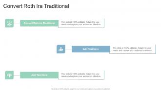 Convert Roth Ira Traditional In Powerpoint And Google Slides Cpb