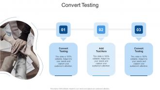 Convert Testing In Powerpoint And Google Slides Cpb