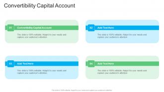 Convertibility Capital Account In Powerpoint And Google Slides Cpb