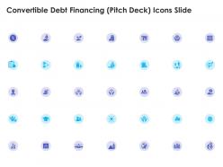 Convertible debt financing pitch deck icons slide ppt pictures