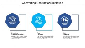 Converting contractor employee ppt powerpoint presentation icon topics cpb