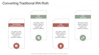 Converting Traditional IRA Roth In Powerpoint And Google Slides Cpb