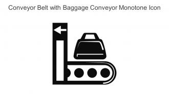 Conveyor Belt With Baggage Conveyor Monotone Icon In Powerpoint Pptx Png And Editable Eps Format
