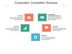 Cooperation competition business ppt powerpoint presentation graphics cpb