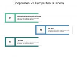 Cooperation vs competition business ppt powerpoint presentation shapes cpb