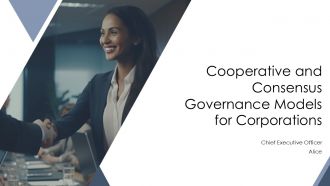 Cooperative And Consensus Governance Models For Corporations PPT Outline AT Cooperative And Consensus Governance Models For Corporations PPT Outline AT
