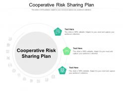 Cooperative risk sharing plan ppt powerpoint presentation file inspiration cpb