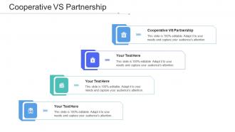 Cooperative Vs Partnership Ppt Powerpoint Presentation Ideas Samples Cpb