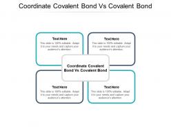 Coordinate covalent bond vs covalent bond ppt powerpoint presentation outline themes cpb