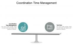 Coordination time management ppt powerpoint presentation slides show cpb