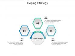 Coping strategy cpb ppt powerpoint presentation ideas inspiration cpb