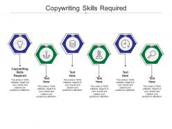 Copywriting skills required ppt powerpoint presentation infographics visuals cpb