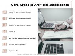 Core areas of artificial intelligence data ppt powerpoint presentation outline