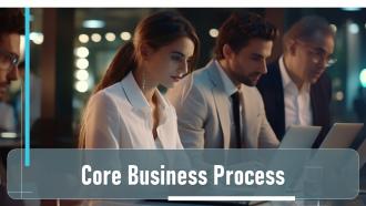 Core Business Process powerpoint presentation and google slides ICP