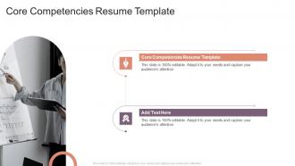Core Competencies Resume Template In Powerpoint And Google Slides Cpb