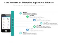 Core features of enterprise application software infographic template