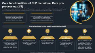 Core Functionalities Of NLP Technique Data Pre Processing Decoding Natural Language AI SS V Content Ready Impactful