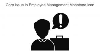 Core Issue In Employee Management Monotone Icon In Powerpoint Pptx Png And Editable Eps Format